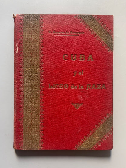 Cuba y el Liceo de la Raza, Enrique Navarro de Errazquin - Barcelona, 1920