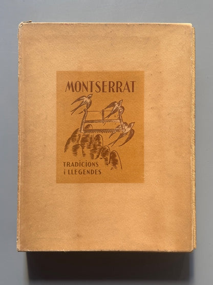 Montserrat: Tradicions i llegendes, Joan Amades (ej. nº386) - Edicions La Llumenera, 1935