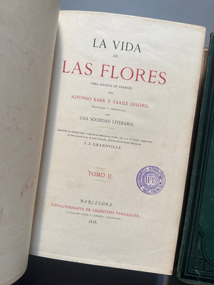 La vida de las flores, Alfonso Karr y Taxile Delord - Tipo-litografía de Celestino Verdaguer, 1878
