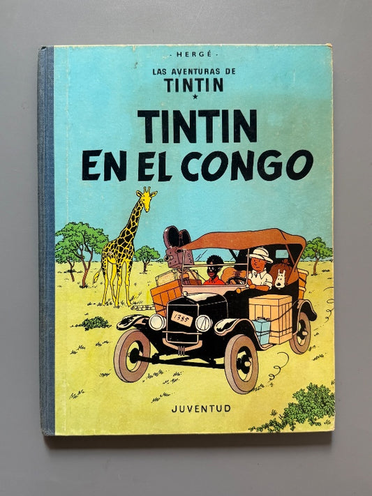 Tintín en el Congo, Hergé (1ª ed.) - Editorial Juventud, 1968