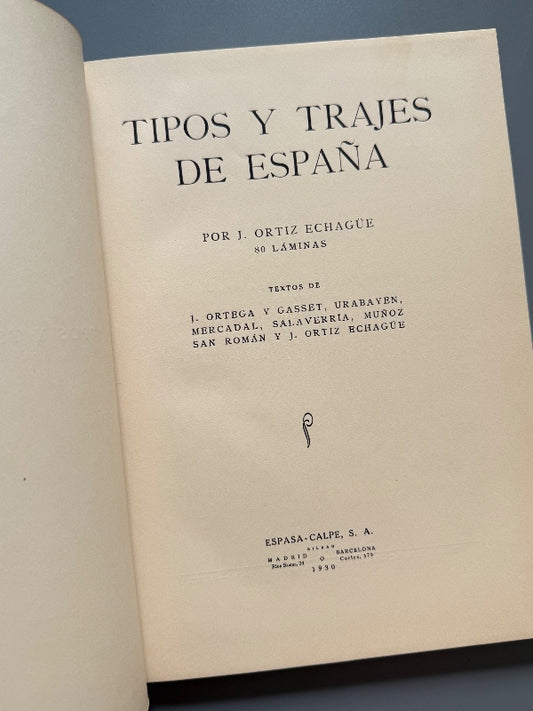 Tipos y trajes de España, J. Ortiz Echagüe (1ª ed.) - Editorial Espasa-Calpe, 1930