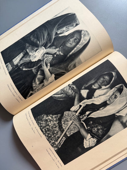 Tipos y trajes de España, J. Ortiz Echagüe (1ª ed.) - Editorial Espasa-Calpe, 1930