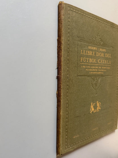 Llibre d'or del futbol català. Presentación del libro - Organitzacions Monjoia, 1927