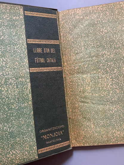Llibre d'or del futbol català. Presentación del libro - Organitzacions Monjoia, 1927