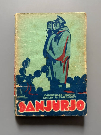 Sanjurjo, Cesar González-Ruano y Emilio Tarduchy (Portada Penagos) - Editorial Acción Española, 1933