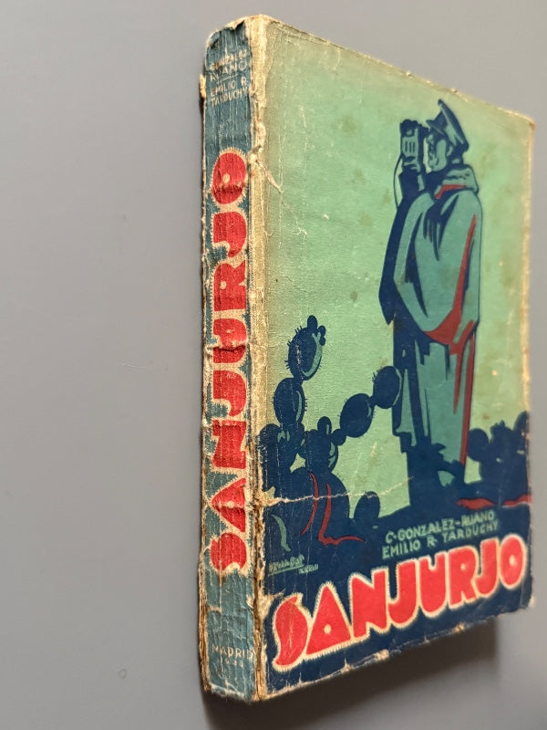 Sanjurjo, Cesar González-Ruano y Emilio Tarduchy (Portada Penagos) - Editorial Acción Española, 1933
