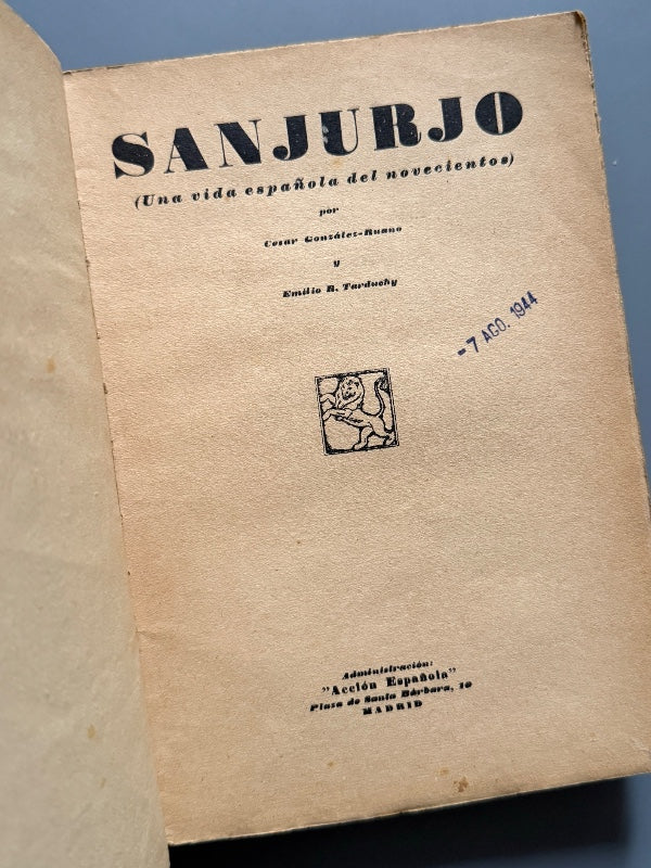 Sanjurjo, Cesar González-Ruano y Emilio Tarduchy (Portada Penagos) - Editorial Acción Española, 1933