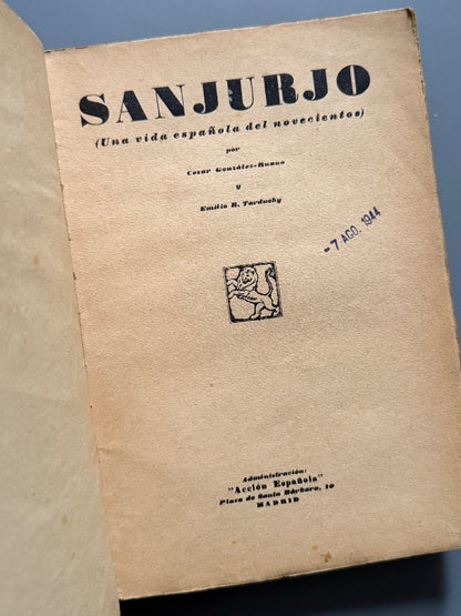 Sanjurjo, Cesar González-Ruano y Emilio Tarduchy (Portada Penagos) - Editorial Acción Española, 1933