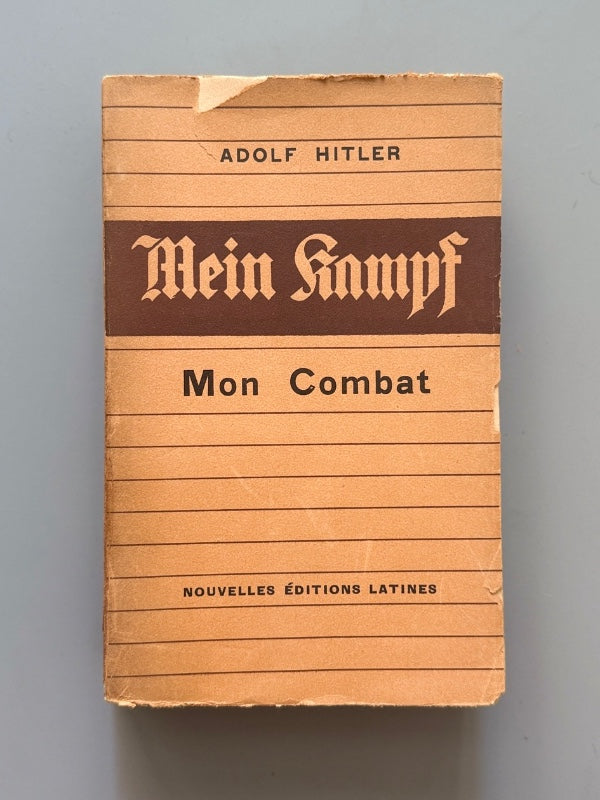 Mein Kampf. Mon combat, Adolf Hitler (1ª ed. francesa) - Nouvelles Éditions Latines, 1934