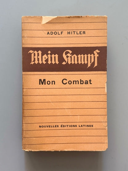 Mein Kampf. Mon combat, Adolf Hitler (1ª ed. francesa) - Nouvelles Éditions Latines, 1934