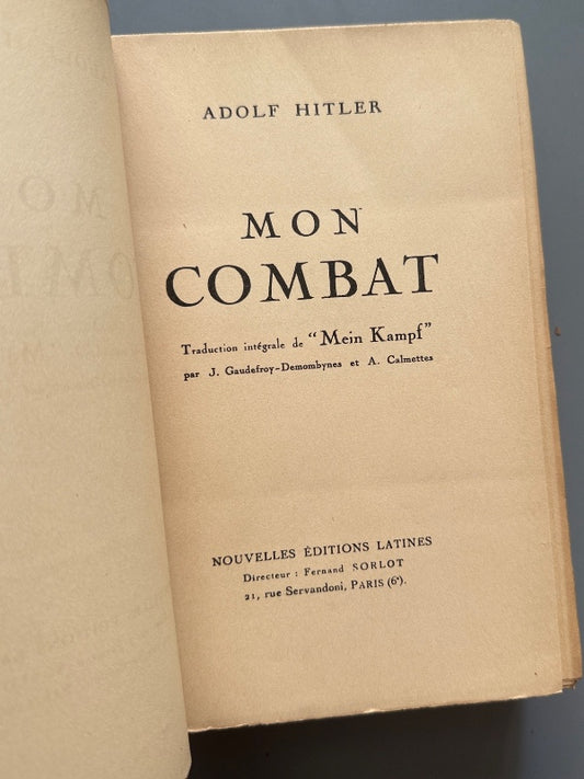 Mein Kampf. Mon combat, Adolf Hitler (1ª ed. francesa) - Nouvelles Éditions Latines, 1934