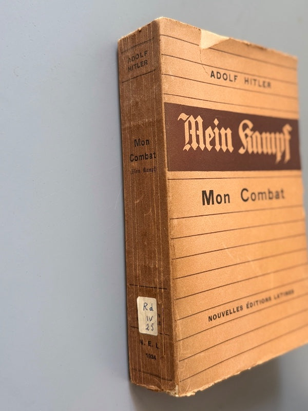 Mein Kampf. Mon combat, Adolf Hitler (1ª ed. francesa) - Nouvelles Éditions Latines, 1934