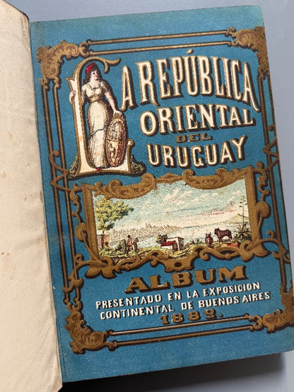 Álbum de la República Oriental del Uruguay - Exposición Continental de Buenos Aires, 1882