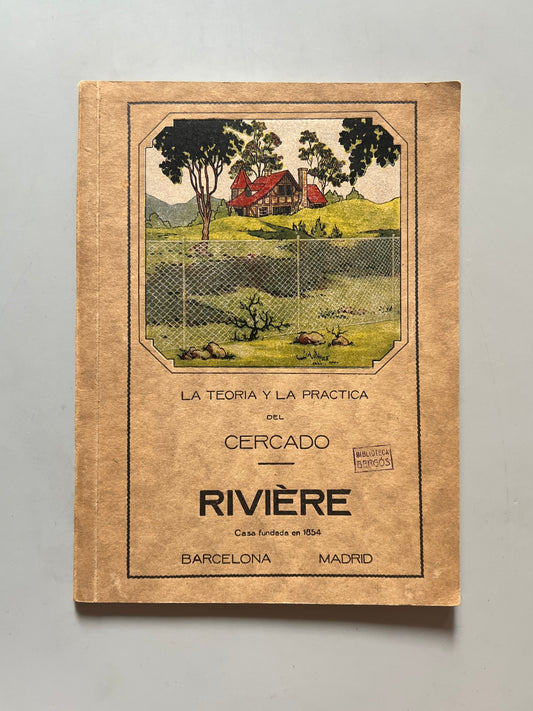 La teoría y la práctica del cercado, Rivière y C.ª - ca. 1920