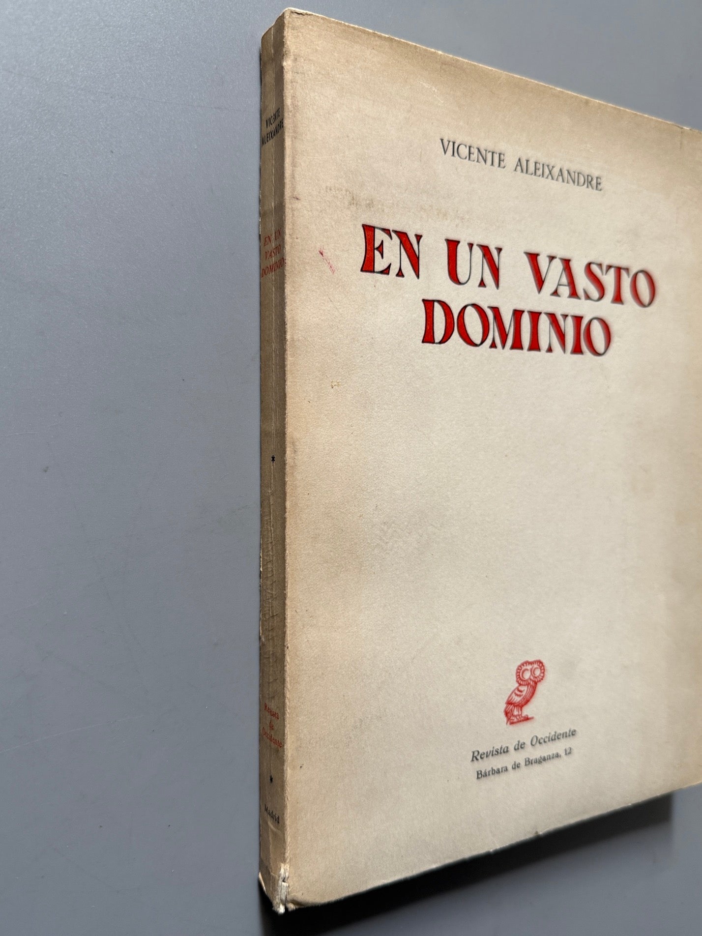 Libro de: En un vasto dominio, Vicente Aleixandre (primera edición) - Revista de Occidente, 1962
