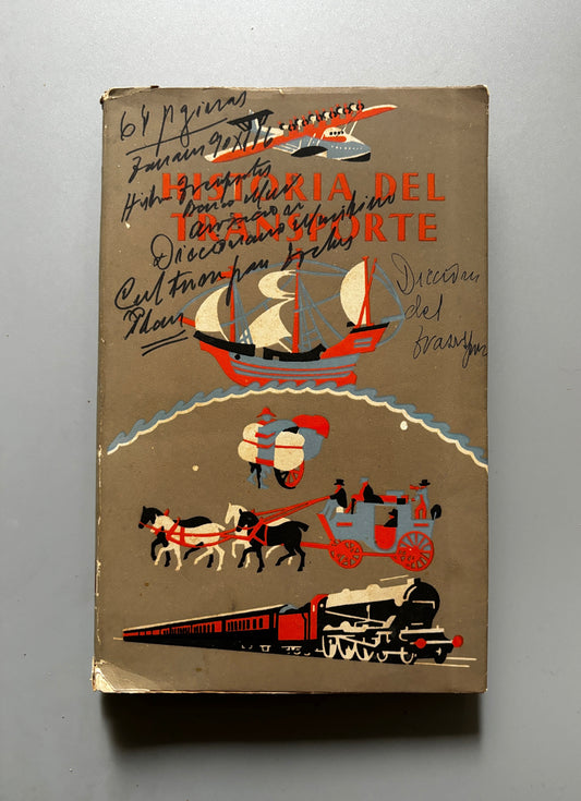 Historia del transporte, Ellison Hawks (primera edición) - Editorial Juventud, 1946