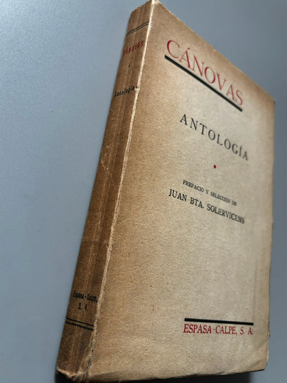 Libro de: Cánovas del Castillo. Antología, selección de Juan B. Solervicens - Espasa-Calpe S.A., 1941