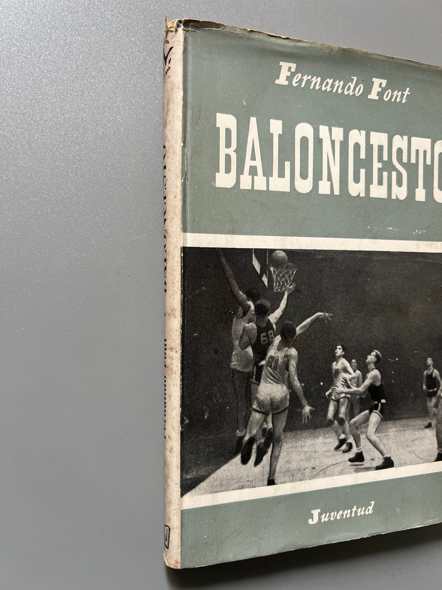 Libro de: Baloncesto, Fernando Font - Editorial Juventud, 1949