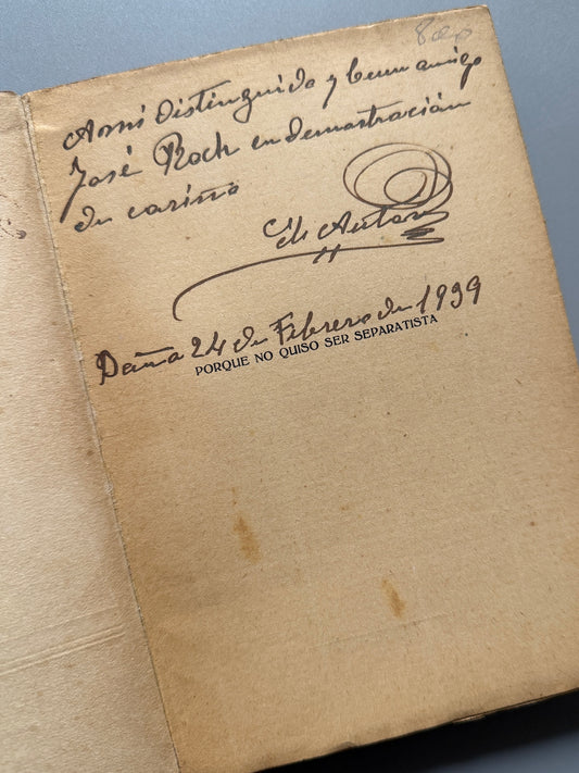 Libro de: Porque no quiso ser separatista, Elías Miró Solé (firmado) - Electra AG, 1933