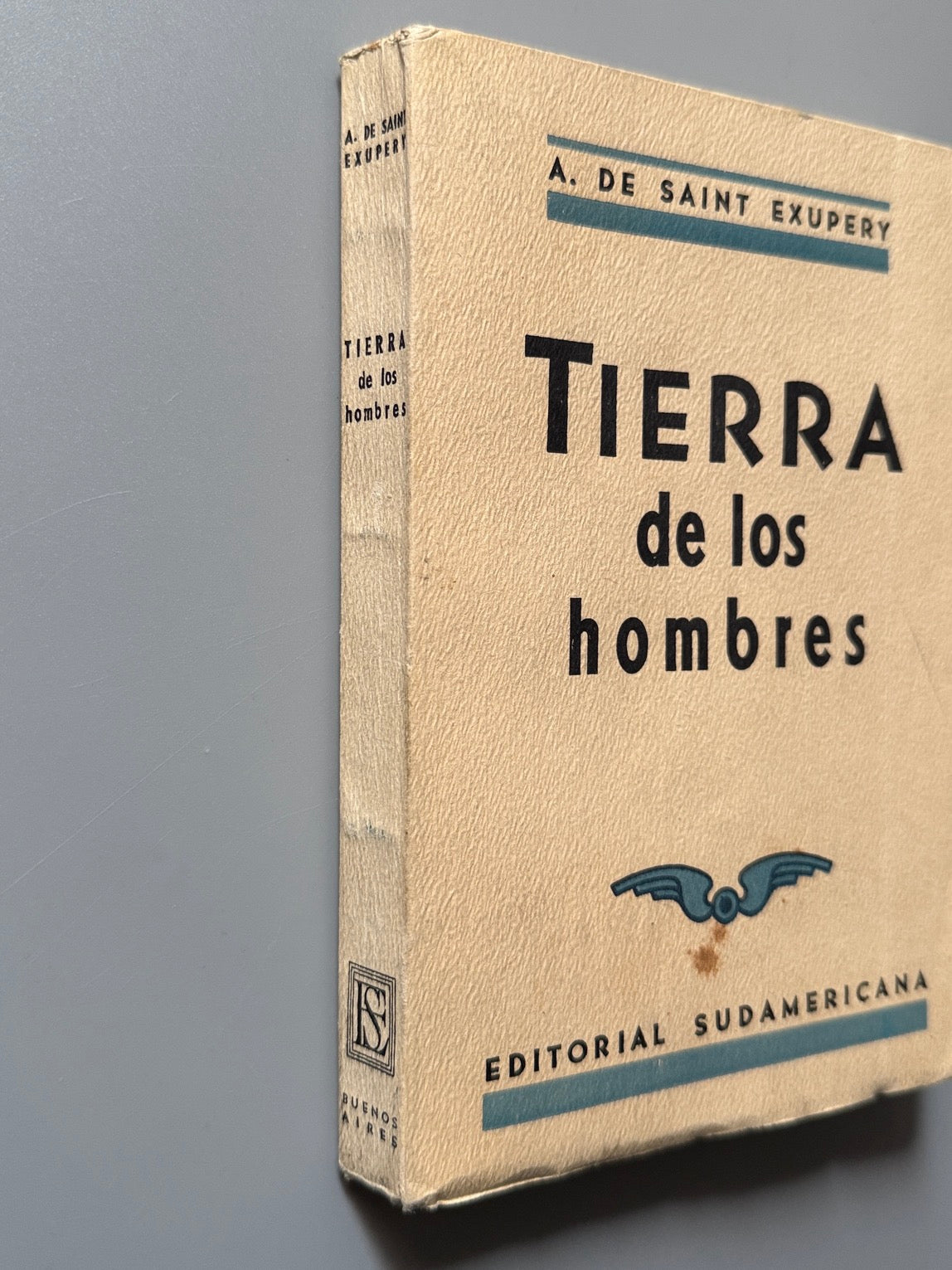 Libro de: Tierra de los hombres, A. de Saint Exupery (primera edición) - Editorial Sudamericana, 1939