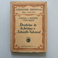 Desdichas de la fortuna o julianillo Calcárcel, Manuel y Antonio Machado - Espasa-Calpe, 1928
