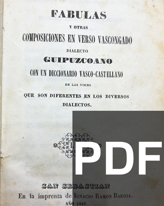 Fábulas y otras composiciones en verso vascongado (1842) — PDF