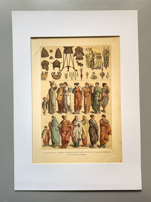 Cromolitografía adornos etruscos y vestimenta femenina romana - Historia del traje. Montaner y Simón ca. 1890
