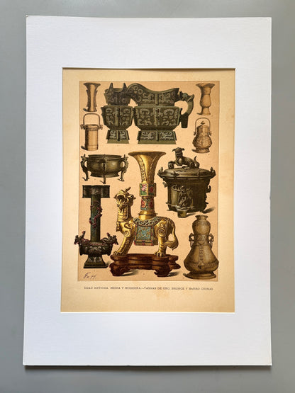 Cromolitografía vasijas de oro, bronce y barro chinas - Historia general del arte. Montaner y Simón ca. 1890