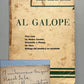 Al galope, Daniel Samper Ortega (firmado y dedicado a Miguel Rasch Isla) - Bogotá: Editorial Minerva, 1930