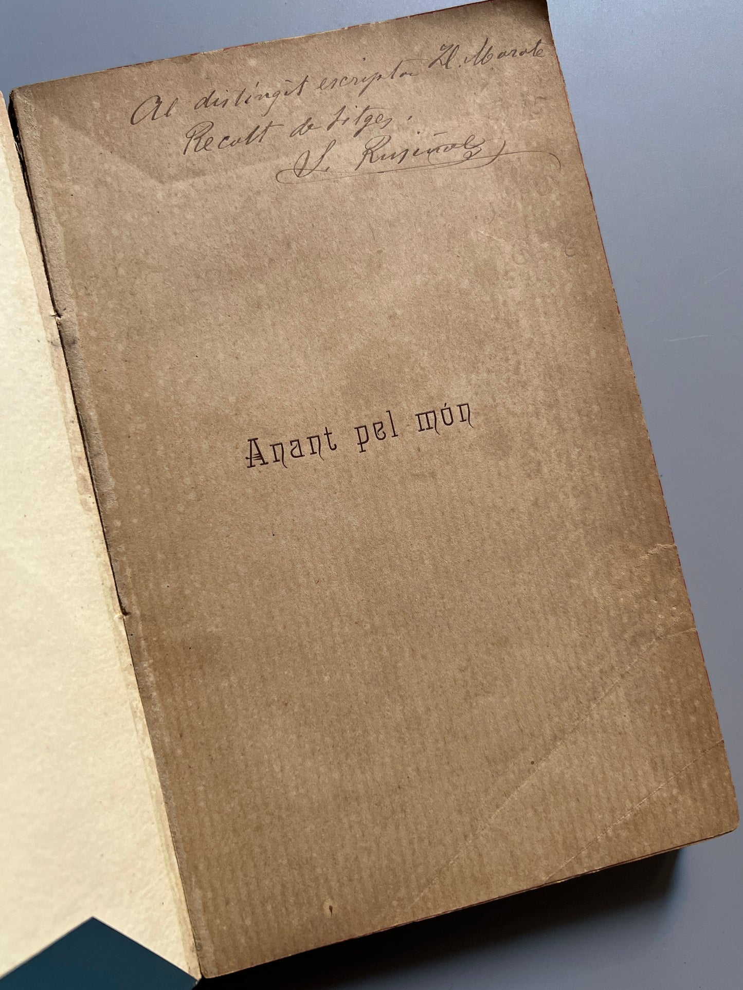 Anant pel món, Santiago Rusiñol (dedicado y firmado) - Tip. L'Avenç, 1896