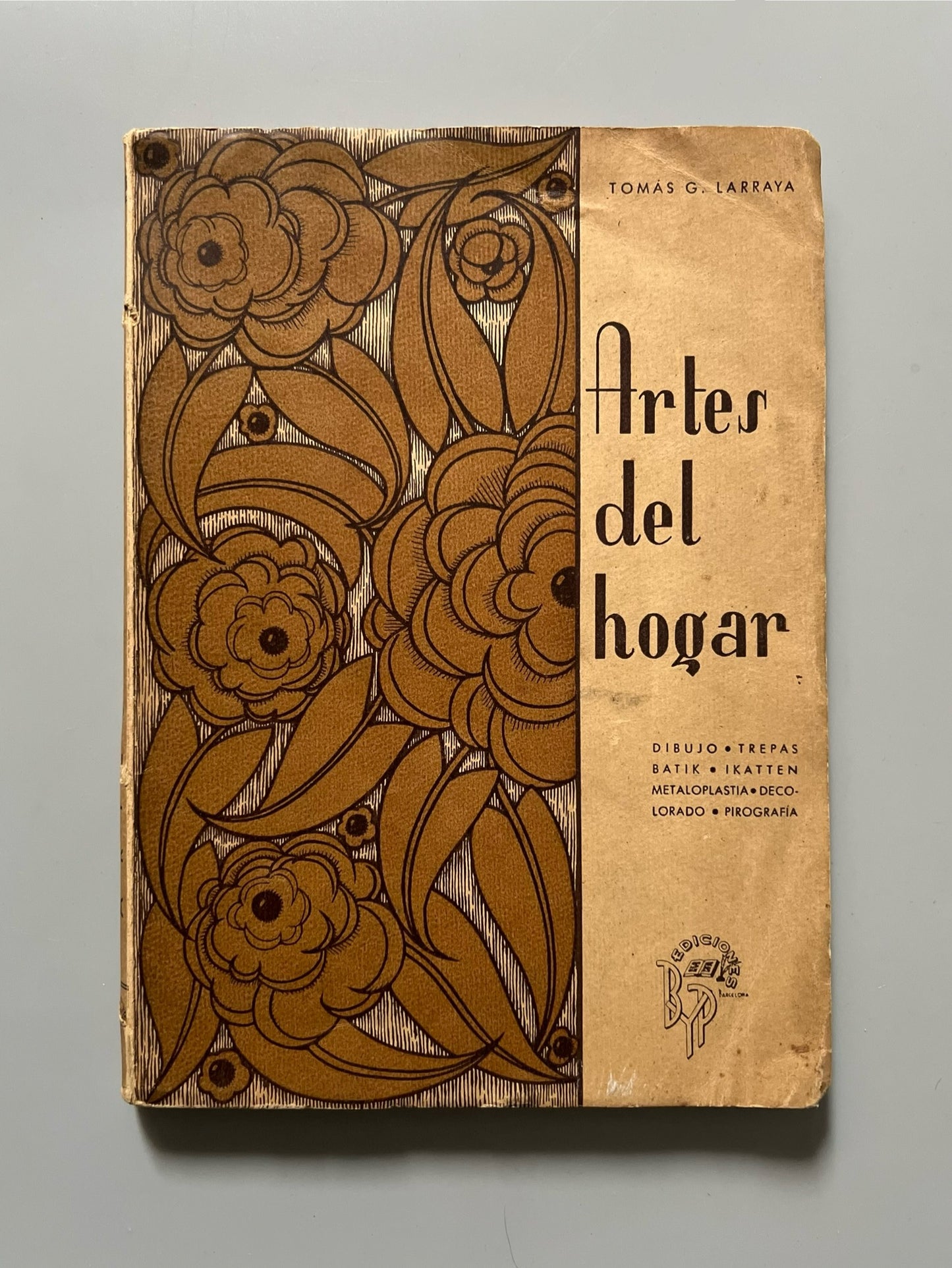 Artes del hogar, Tomás Gutiérrez Larraya - Ediciones BYP, 1942