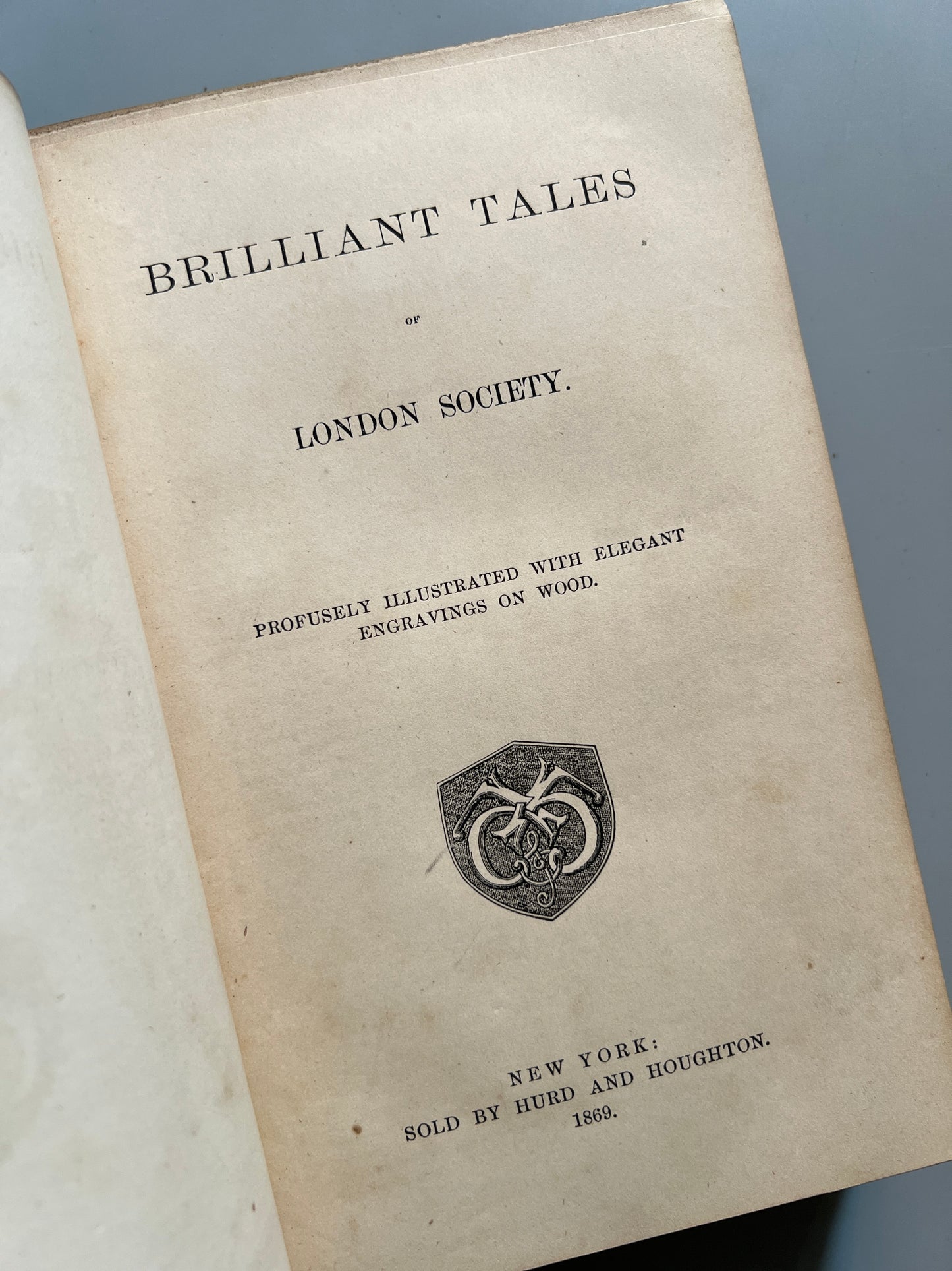 Brilliant tales of London society - Hurd and Houghton, 1869
