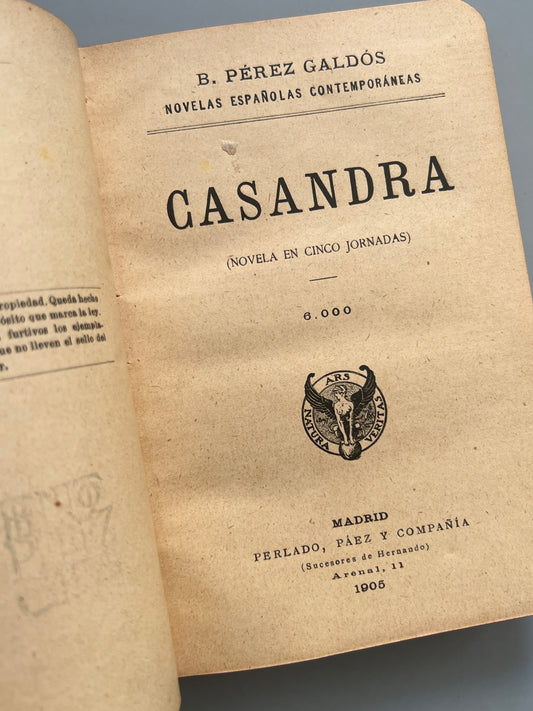 Casandra, Benito Pérez Galdós - Perlado, Páez y Compañía, 1905