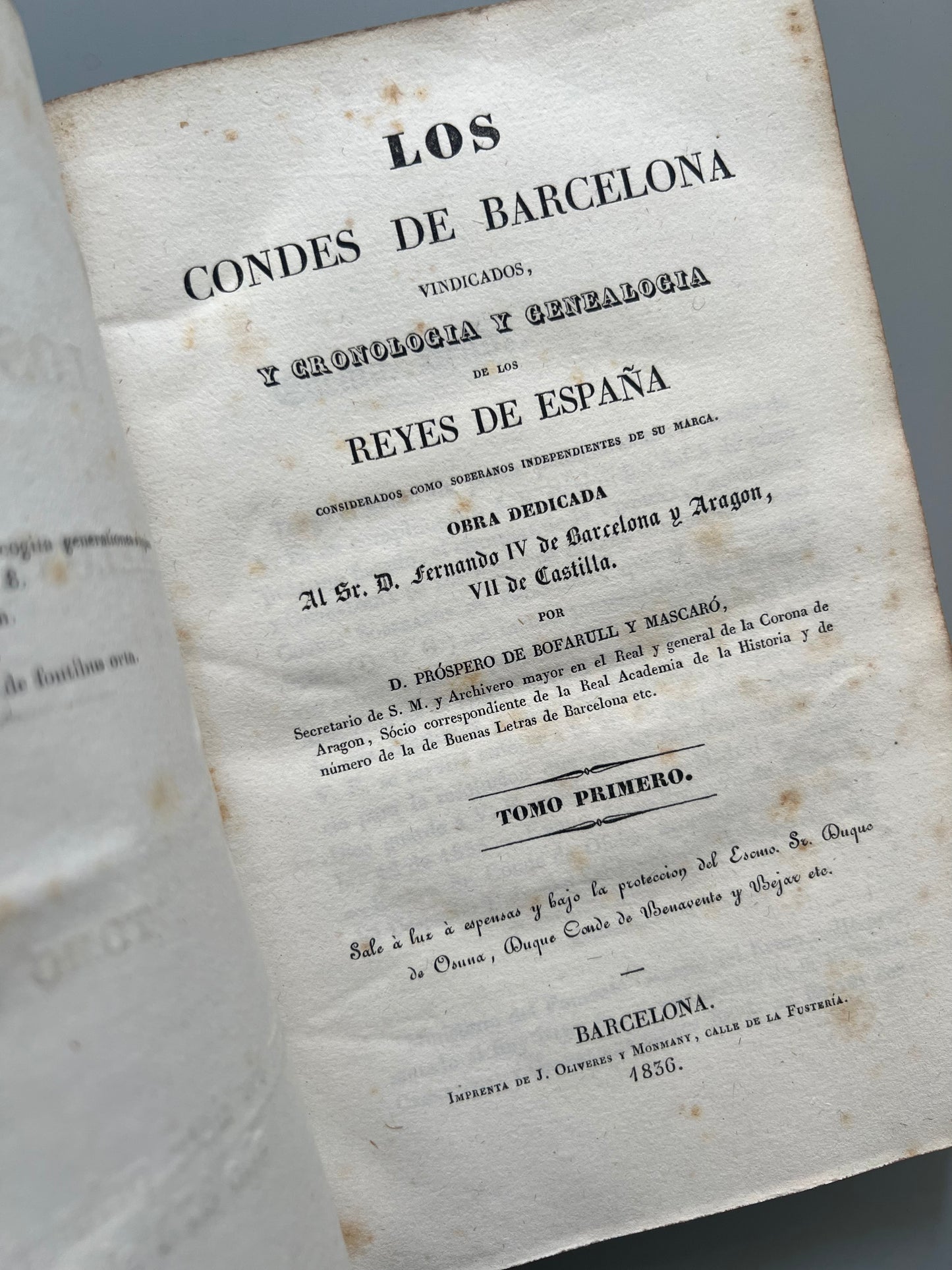 Los condes de Barcelona vindicados, Próspero de Bofarull y Mascaró - Imprenta de J. Oliveres y Monmany, 1836
