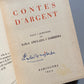 Contes d'argent, Lola Anglada (firmado) - Llibreria Verdaguer, 1934