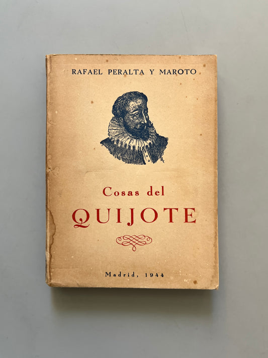 Cosas del Quijote, Rafael Peralta y Maroto - Afrodisio Aguado, 1944