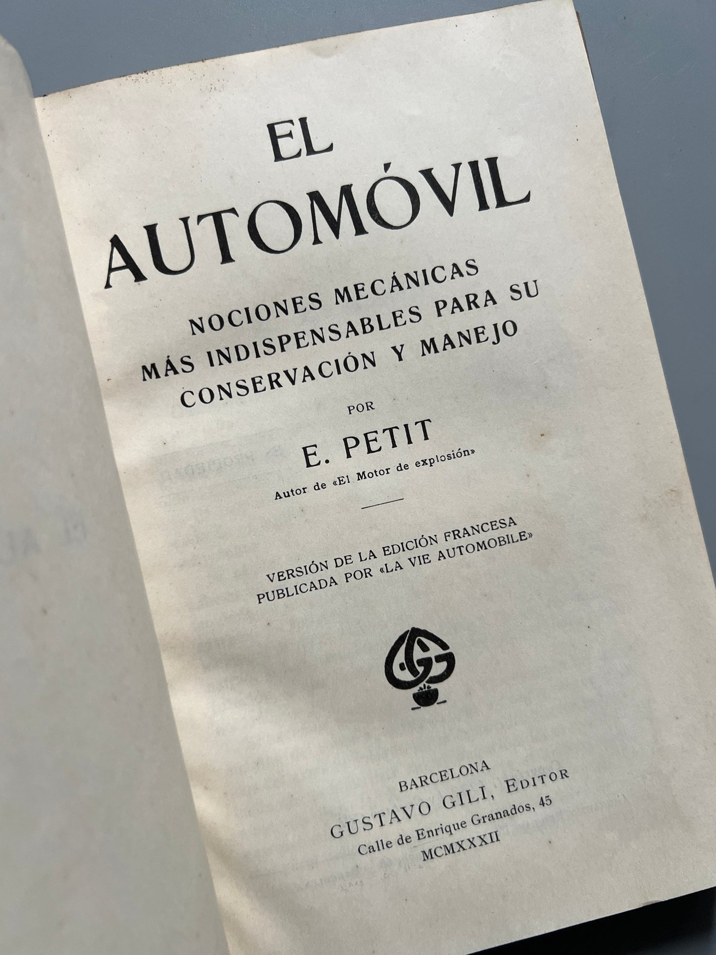 El automóvil, E. Petit - Gustavo Gili Editor, 1932