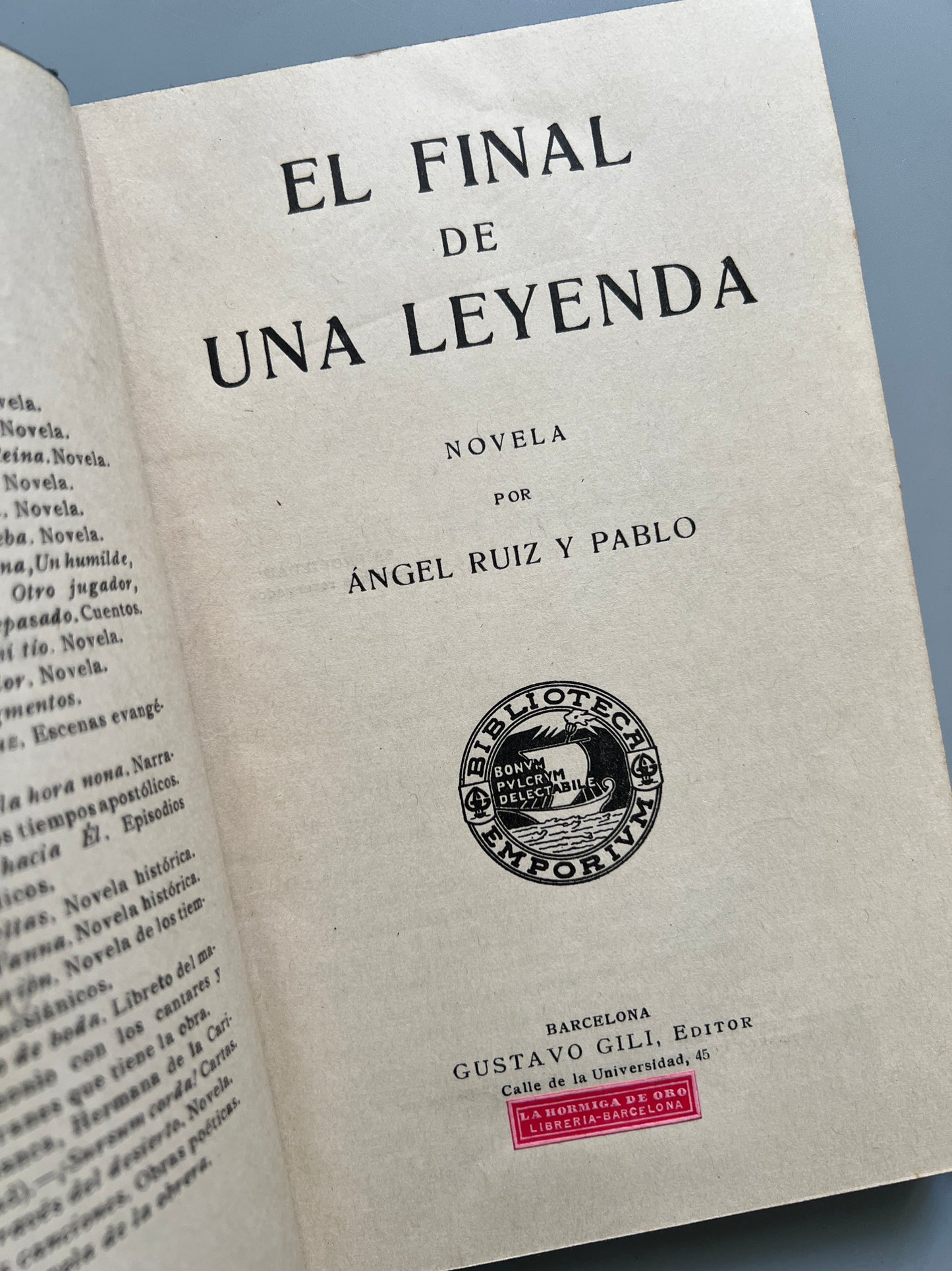El final de una leyenda, Ángel Ruiz y Pablo - Gustavo Gili Editor, ca. 1920