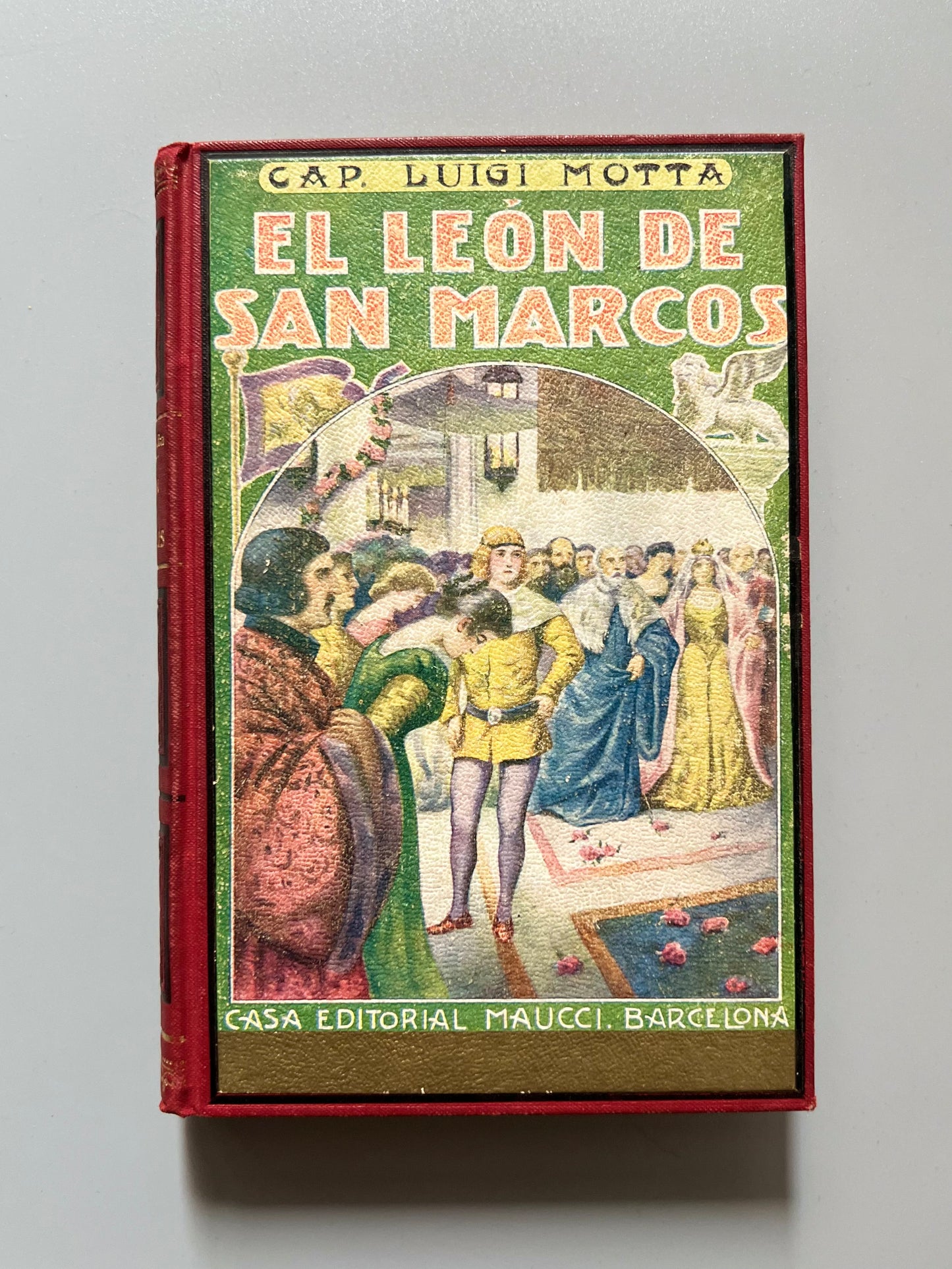 El león de San Marcos, Cap. Luigi Motta - Casa editorial Maucci, ca. 1910