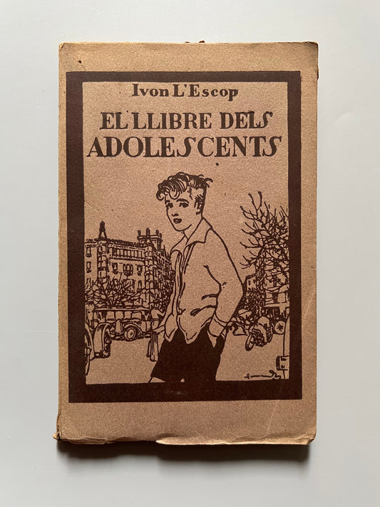 El llibre dels adolescents, Ivon L'Escop - Masó imp., ca. 1930