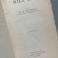 Hill rise, W. B. Maxwell - Methuen & Co, 1909