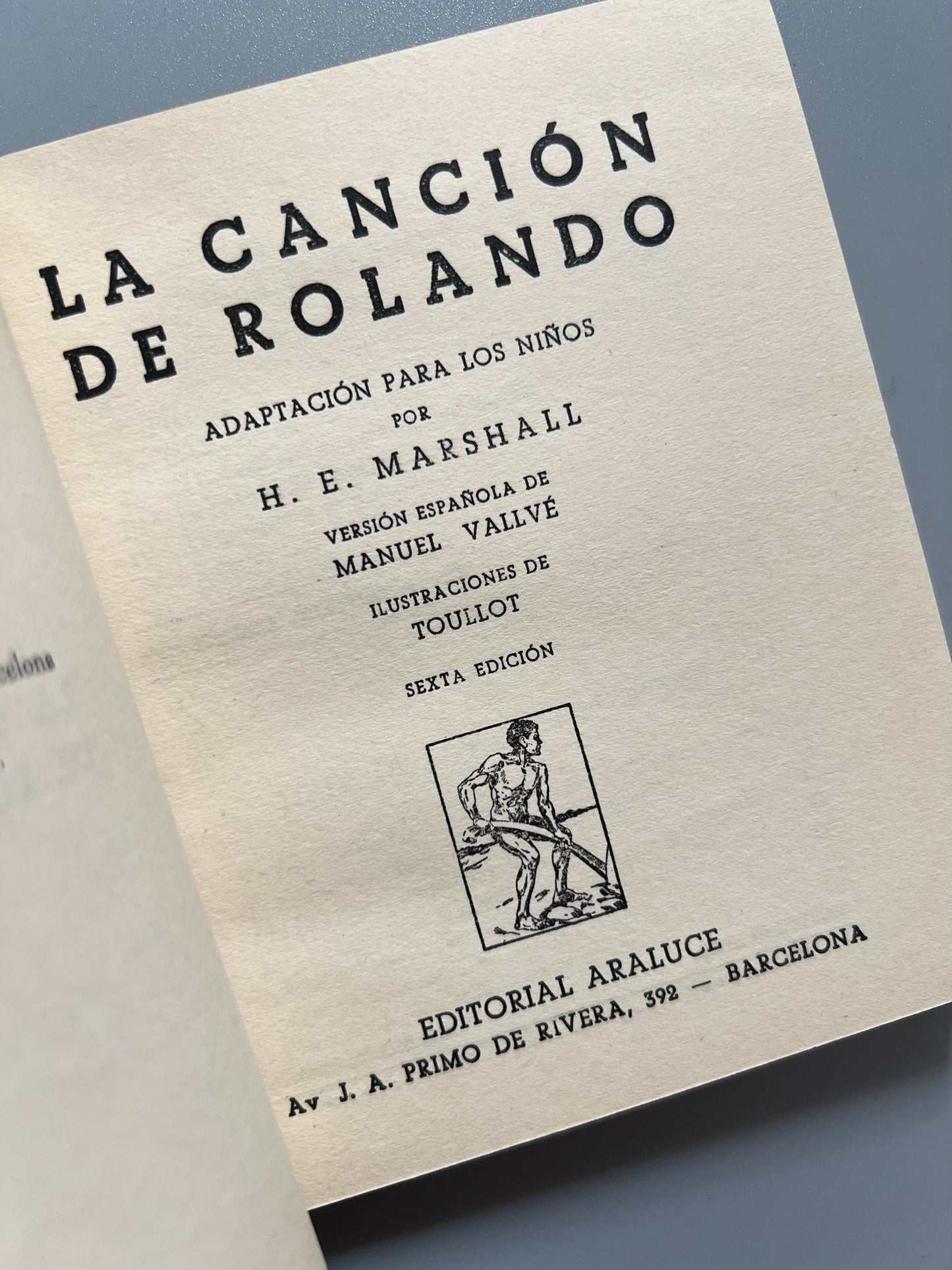 La canción de Rolando, adaptación de H. E. Marshall - Editorial Araluce, 1956