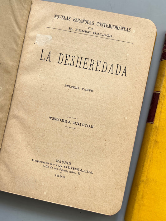 La desheredada, Benito Pérez Galdós - Imprenta de la Guirnalda, 1890