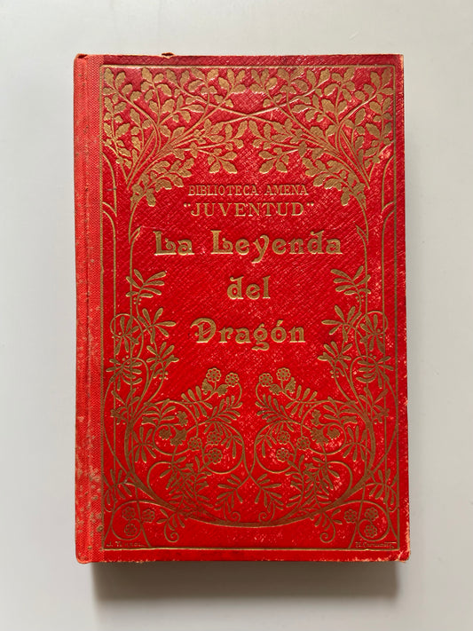 La leyenda del Dragón, Miriano Henz - Biblioteca Amena Juventud, ca. 1910