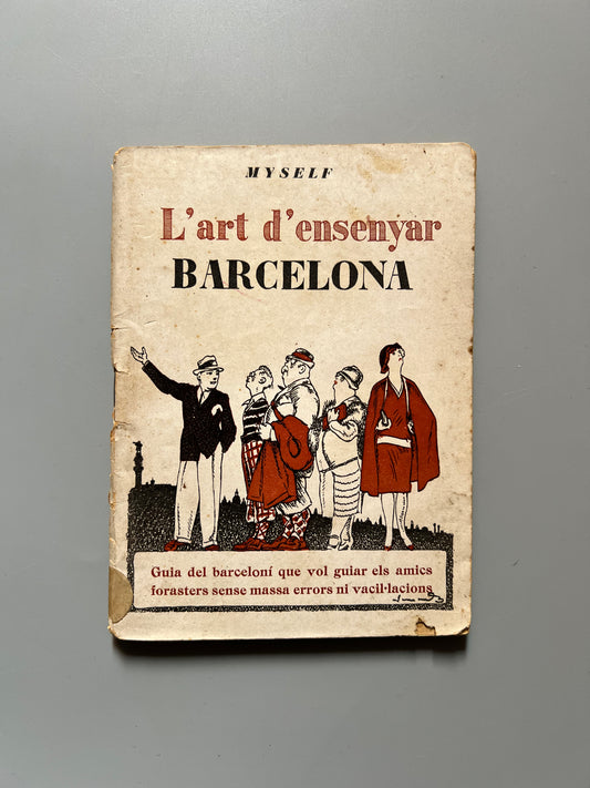 L'art d'ensenyar Barcelona (ilustraciones de Junceda), Myself - Llibreria Catalonia, ca. 1930