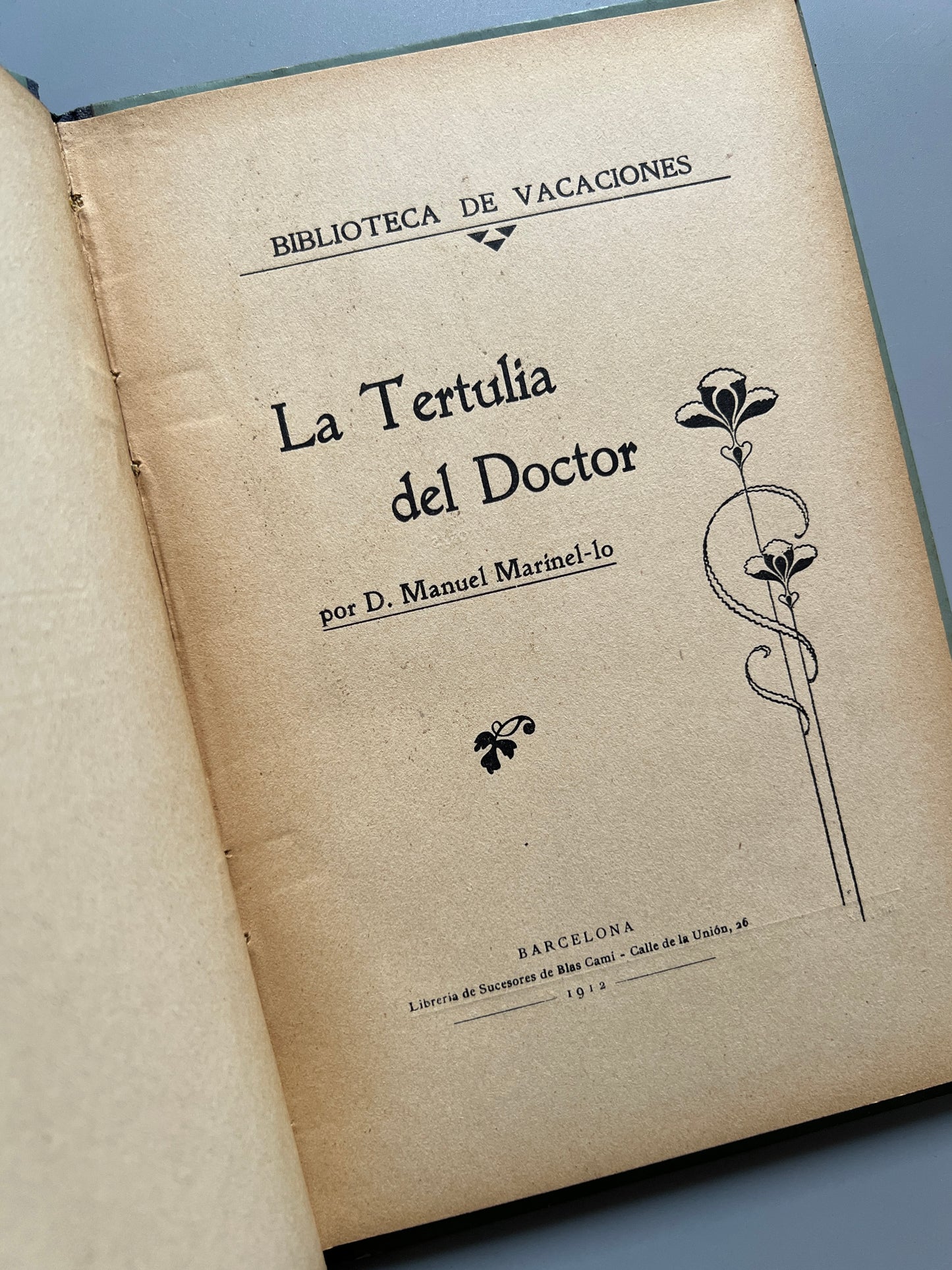 La tertulia del doctor, Manuel Marinel·lo - Biblioteca de vacaciones, 1912