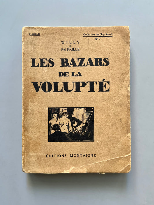 Les bazars de la volupté, Willy y Pol Prille (prostitución) - Éditions Montaigne, 1930