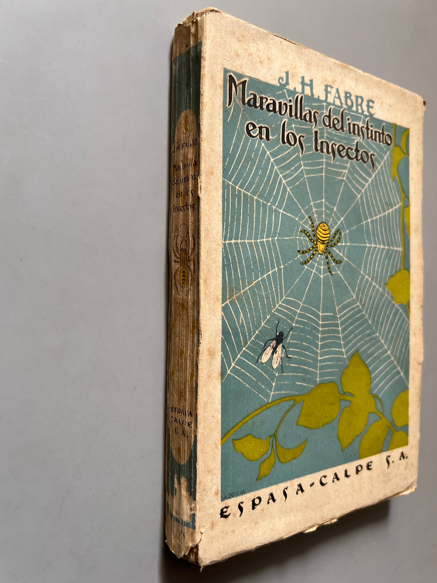Maravillas del instinto en los insectos, J. H. Fabre - Espasa-Calpe, 1944