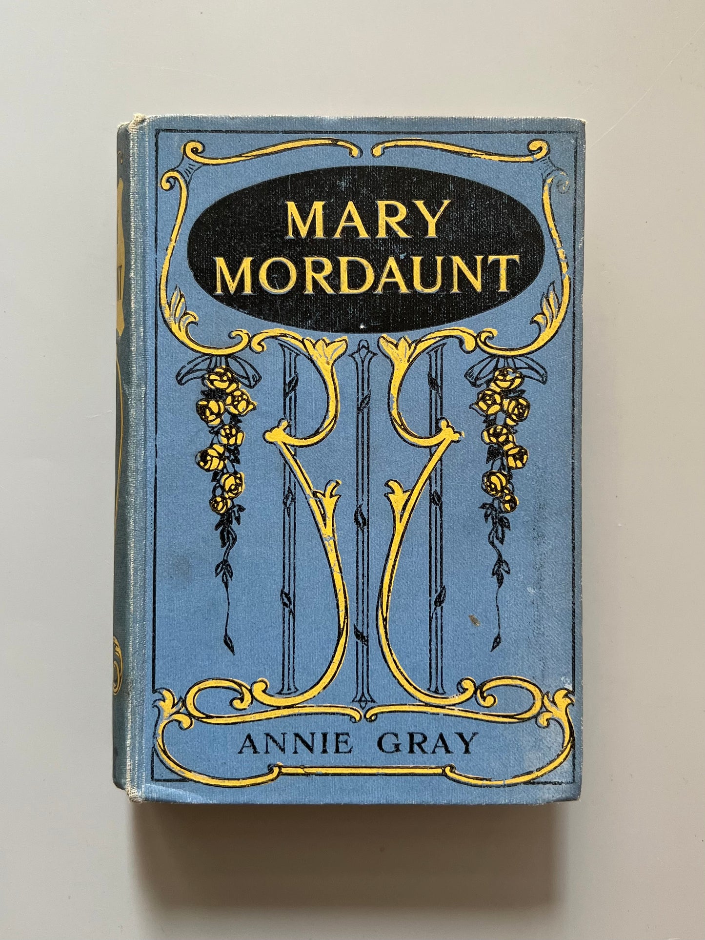 Mary Mordaunt or Faithful in the least, Annie Gray - The National Sunday School, ca. 1915