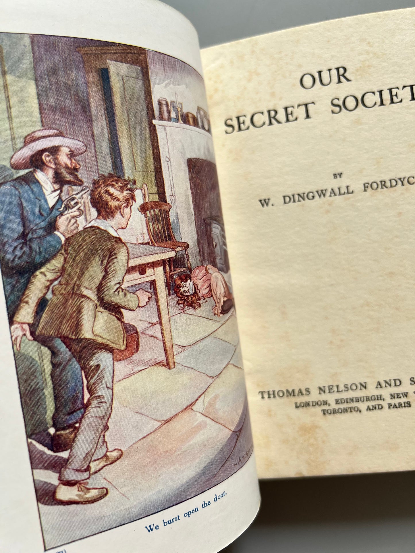 Our secret society, W. Dingwall Fordyce - Thomas Nelson and Sons, ca. 1920